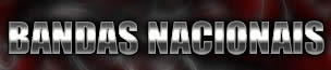 Bandas Nacionais